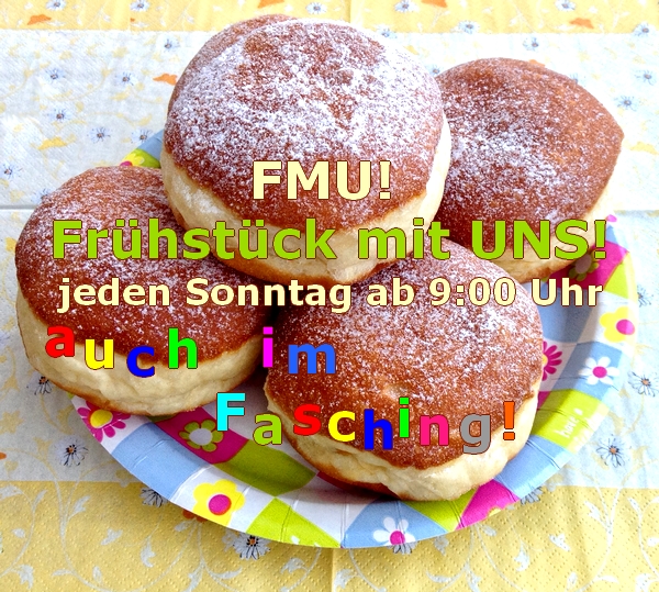 Frühstück mit UNS! – So, 15. Feb, 9h