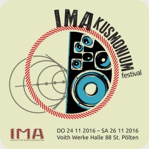 Festival IMAkusmonium, Fr. 25.11., 20-23h