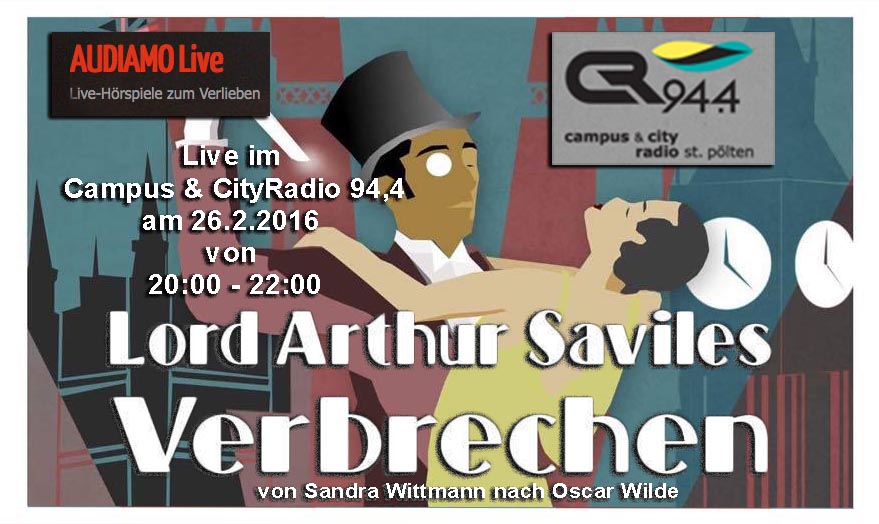 Die Hörspielwelthauptstadt Lord Arthur Savile 26.2.2017 von 20:00 – 22:00