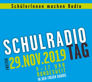 Schulradiotag 2019: SchülerInnen machen Radio am Fr. 29.11., 9-17h