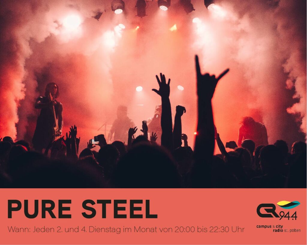 Pure Steel, Di. 21.8., 20h-22h30