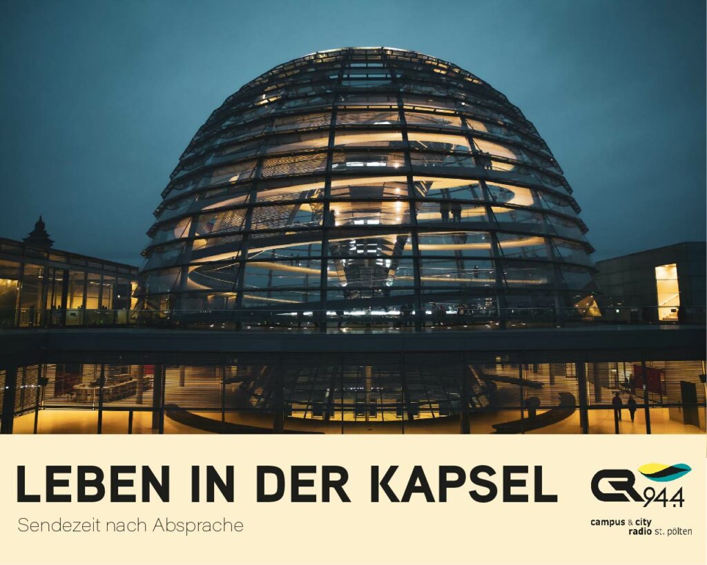 Leben in der Kapsel