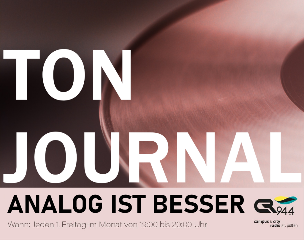 ANALOG IST BESSER: Tonjournal, Fr. 5.11., 19-20h