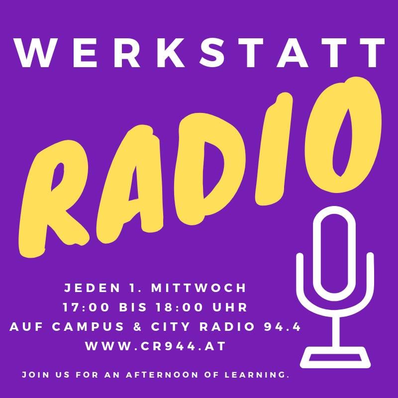 Werkstattradio, Mi, 2.2.22, 17 h