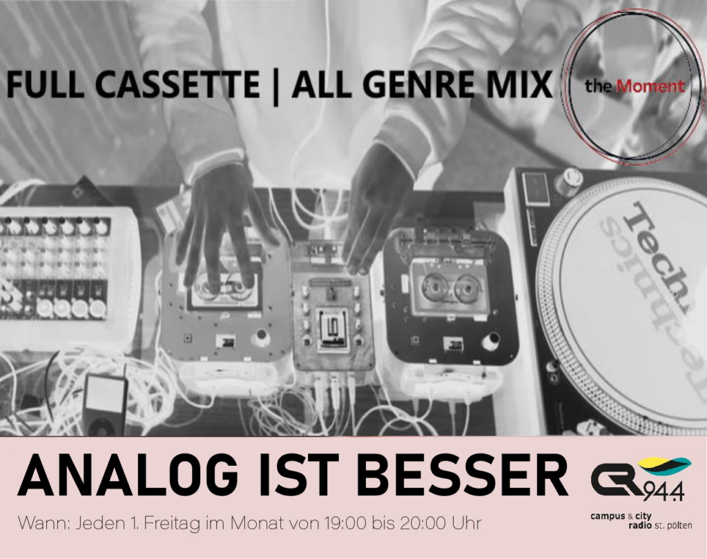 ANALOG IST BESSER: Full Cassette | All Genre Mix, Fr. 1.7., 19-20h