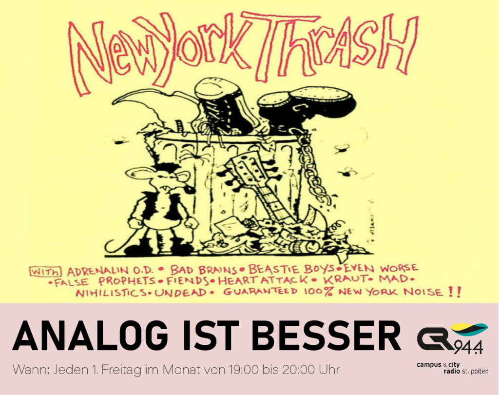 ANALOG IST BESSER: New York Trash, Fr. 07.04.,19-20h