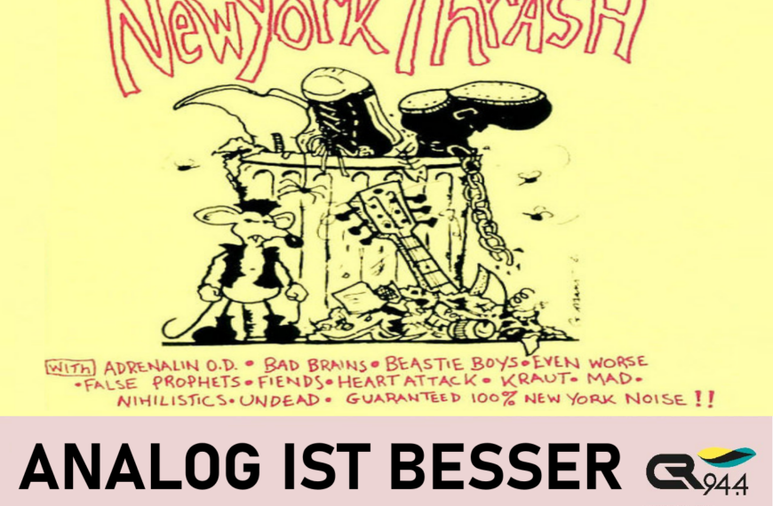ANALOG IST BESSER: New York Trash, Fr. 07.04.,19-20h