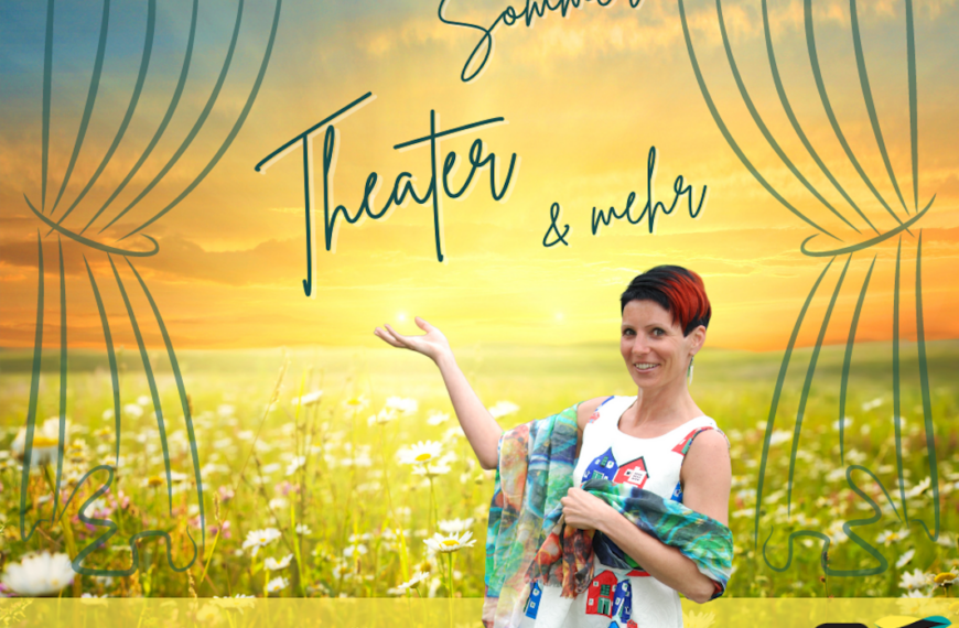 Sommer – Theater & mehr