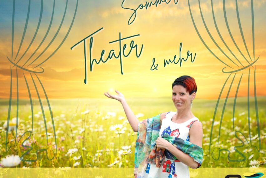 Sommer – Theater und mehr