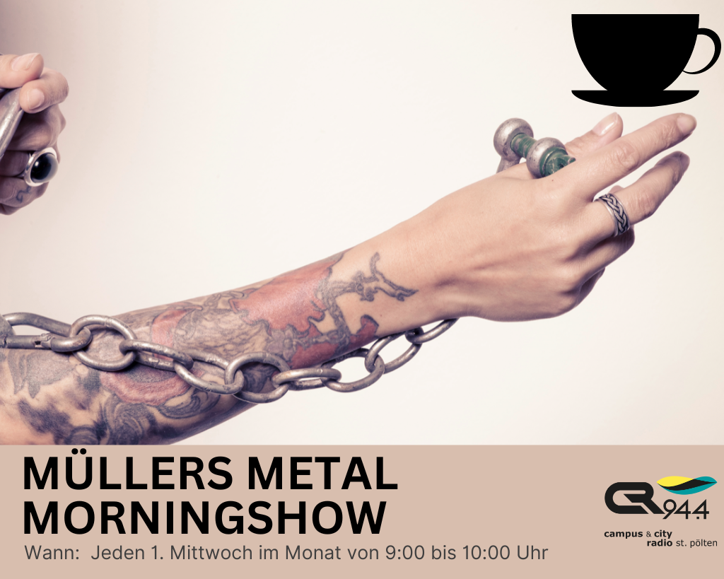 Müllers Metal Morning Show! Mi, 4.10.23, 9 h