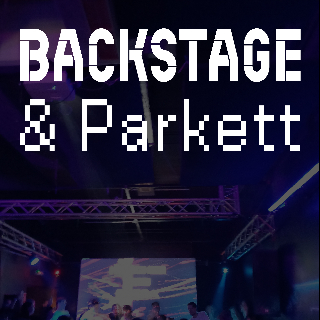 Backstage & Parkett – Warehouse The End | Do. 15.5. 10:30 – 11:30