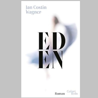 Valerie Springers Buchempfehlung in BOOK SHOT am 4. September um 10 Uhr: Jan Costin Wagners Roman »Eden«