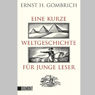 BOOK SHOT am Donnerstag, 27. November um 10 Uhr: »Eine kurze Weltgeschichte für junge Leser« von Ernst H. Gombrich