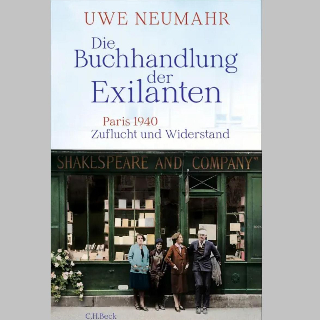 BOOK SHOT am Donnerstag, 7. Mai um 10 Uhr: »Die Buchhandlung der Exilanten« von Uwe Neumahr