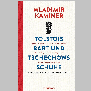 BOOK SHOT am Donnerstag, 13. August um 10 Uhr: „Tolstois Bart und Tschechows Schuhe“ von Wladimir Kaminer